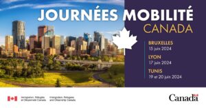 Journées Mobilité Canada : Ces journées seront les acteurs-clés de l'immigration francophone au Canada en dehors du Québec!
